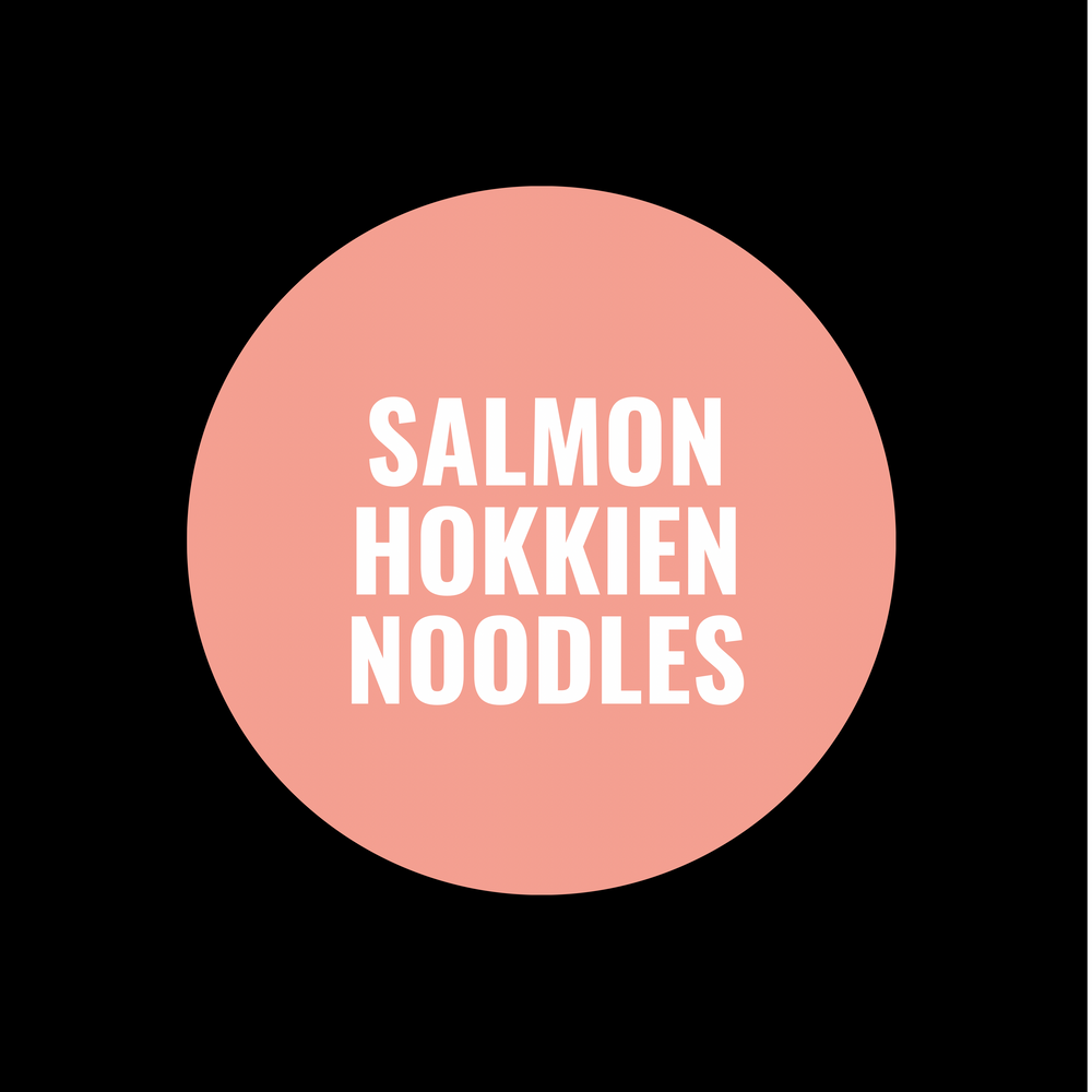 SALMON HOKKIEN NOODLE